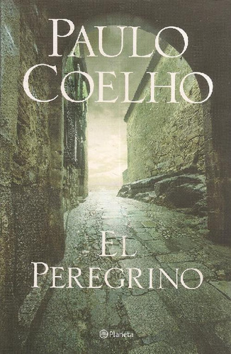 Libro El Peregrino De Paulo Coelho