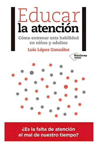 Educar La Atención