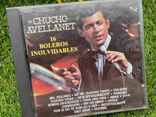 Chucho Avellanet Cd 16 Boleros Inolvidables Original 