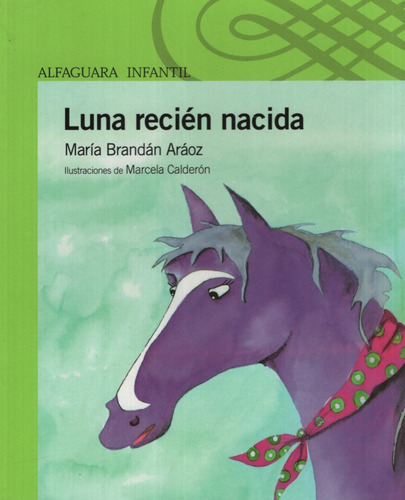 Luna Recien Nacida - Serie Verde