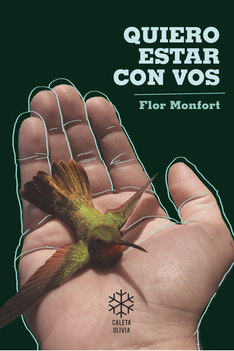 Quiero Estar Con Vos - Monfort, Flor