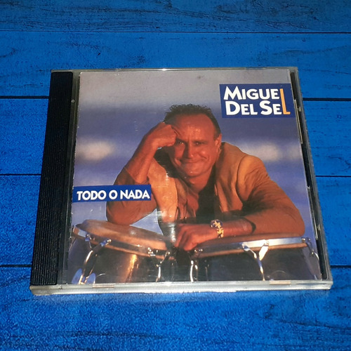 Miguel Del Sel Todo O Nada Cd Arg Maceo-disqueria 