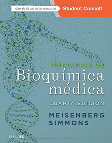 Libro Principios De Bioquímica Mèdica - Simmons, Meisenber