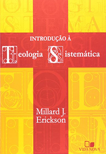 Libro Introdução À Teologia Sistemática De Millard J. Ericks