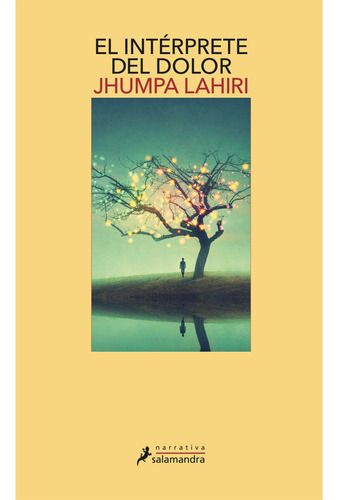 El Interprete Del Dolor - Jhumpa Lahiri