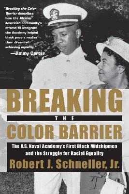 Libro Breaking The Color Barrier - Robert John Schneller