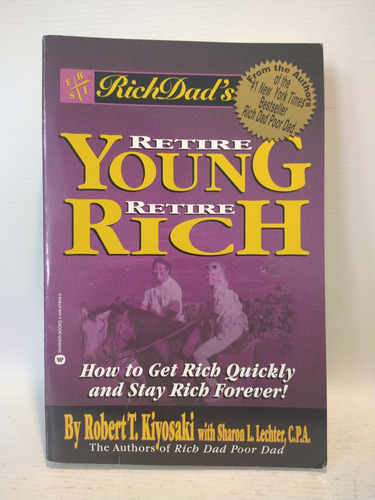Retire Young Retire Rich Robert Kiyosaki Warner Business