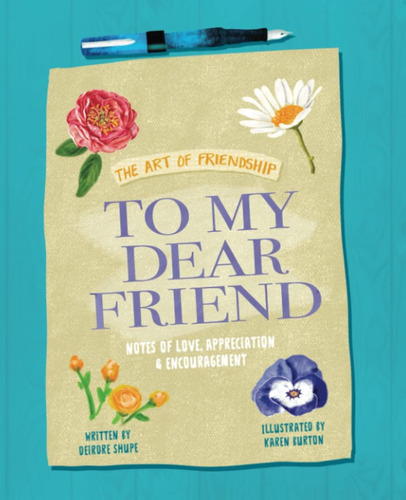 Libro:  To My Dear Friend: The Art Of Friendship