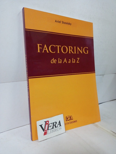 Factoring De La A A La Z - Slotnisky