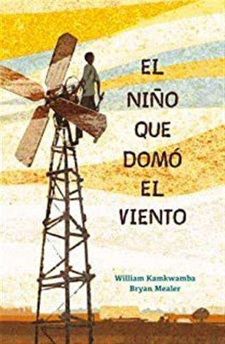 El Niño Que Domó El Viento / The Boy Who Harnessed The Lmz1