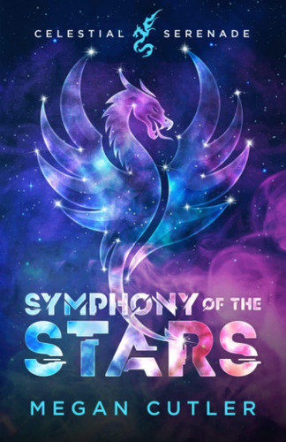 Libro: Symphony Of The Stars (the Celestial Serenade Collect