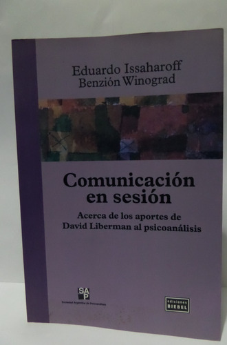 Comunicación En Sesión - Eduardo Issaharoff