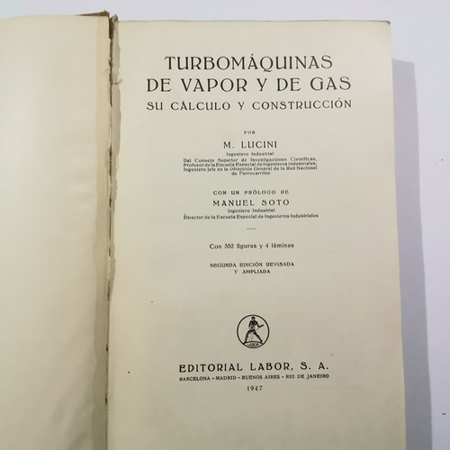 Turbomaquinas De Vapor Y De Gas Su Calculo M. Lucini 1947 (Usado)