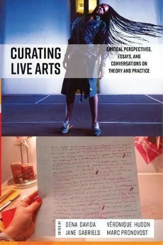 Cultivating Live Arts : Global Perspectives On Theory And Practice, De Dena Davida. Editorial Berghahn Books, Tapa Dura En Inglés