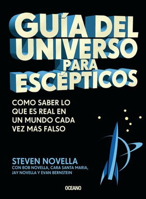 Guia Del Universo Para Escepticos - Novella Steven