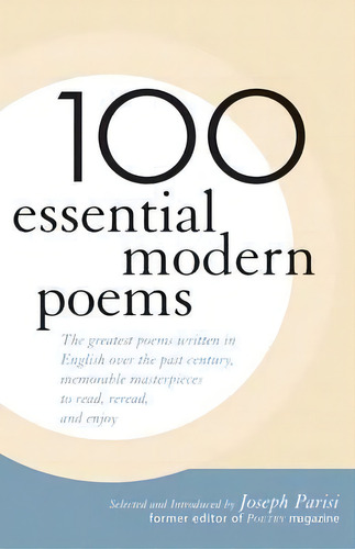 100 Essential Modern Poems, De Joseph Parisi. Editorial Ivan R Dee Inc, Tapa Dura En Inglés