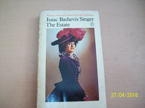 Isaac Bashevis Singer. The Estate (novela, En Inglés),1975