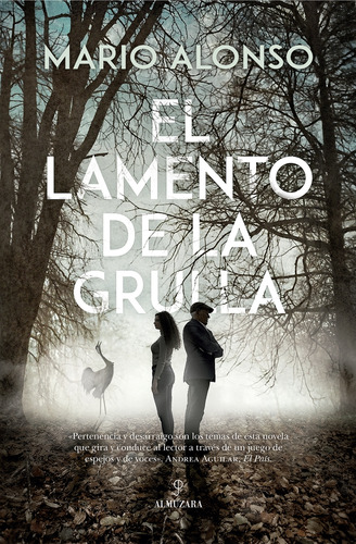 El Lamento De La Grulla - Mario Alonso