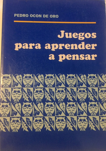 Libro Juegos Para Aprender A Pensar