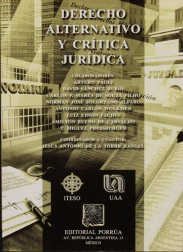 Derecho Alternativo Y Critica Juridica (portada Puede Variar