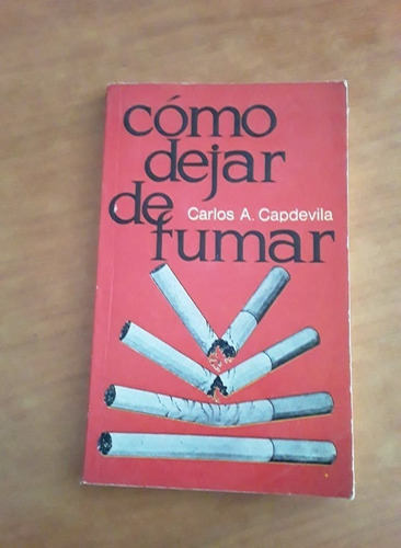 Como Dejar De Fumar - Carlos Capdevila - Lidiun