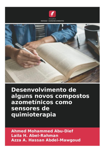 Livro: Desenvolvimento De Alguns Novos Compostos Como De