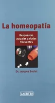 Comprar La Homeopatía, Jacques Boulet, Laertes