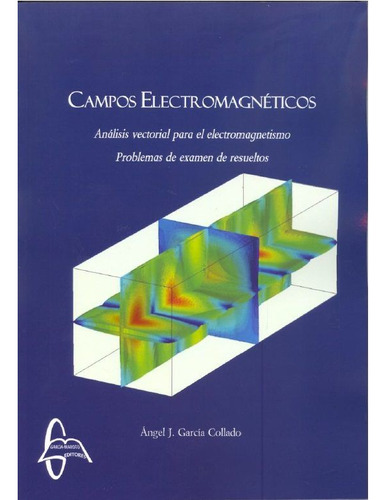 Campos Electromagneticos Analisis Vectorial Para El Elect...