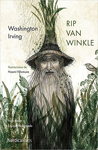 Rip Van Winkle, De Irving, Washington. Editorial Nordica, Tapa Blanda En Español, 2015