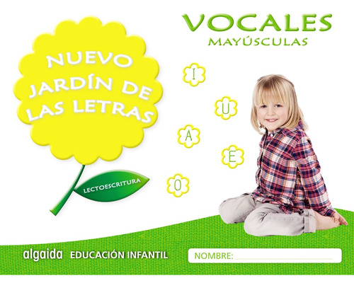 Libro Nuevo Jardin De Las Letras Vocales Mayusculas De Campu