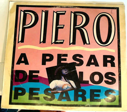 Piero - A Pesar De Los Pesares Vinilo + Insert