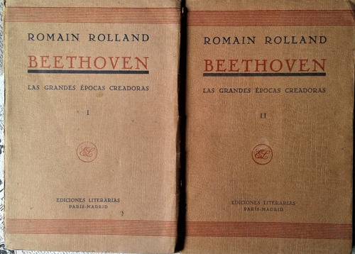 Beethoven Epocas Creadoras - Romain Rolland  Literarias 1929