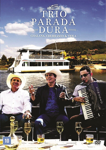 Dvd Trio Parada Dura Chalana Churrasco E Viola Original 