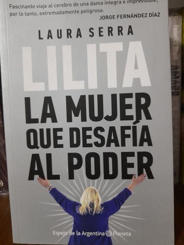 Lilita La Mujer Que Desafía Al Poder - Laura Serra