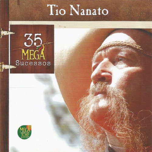 Cd - Tio Nanato - 35 Mega Sucessos (duplo)