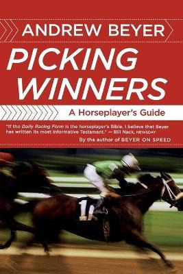 Picking Winners - Andrew Beyer