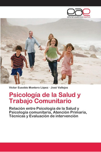 Libro:psicología De La Salud Y Trabajo Comunitario: Relation