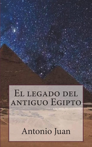 Libro: El Legado Del Antiguo Egipto (spanish Edition)