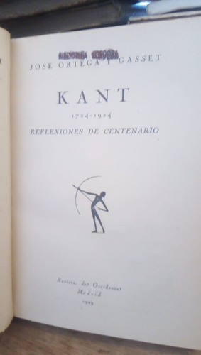 Kant Reflexiones De Centenario - J. Ortega Y Gasset