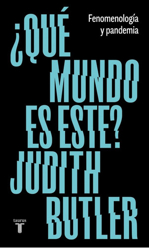 Libro Que Mundo Es Este - Butler, Judith