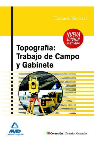 Libro Topografã­a: Trabajo De Campo Y Gabinete - Ameneiro...