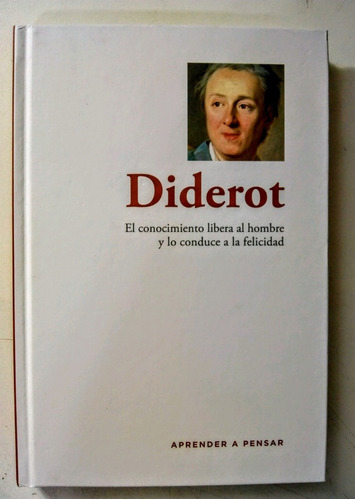 Diderot - Aprender A Pensar