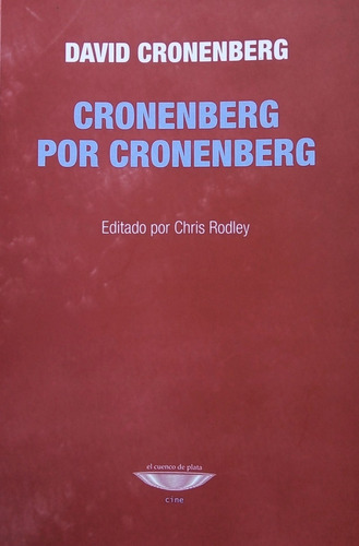 Cronenberg Por Cronenberg - Cronenberg