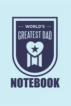 Comprar Cuaderno De Papa Mas Grande Del Mundo: Cuaderno 120 Páginas,