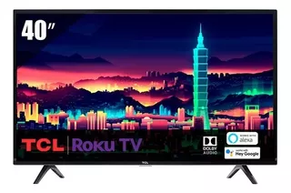 Pantalla Tcl 40s355 40 PuLG 3series Fhd 1080p Smart Roku Tv