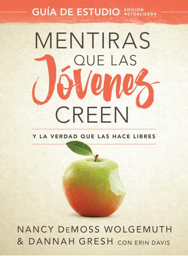 Mentiras Que Las Jovenes Creen - Guia De Estudio