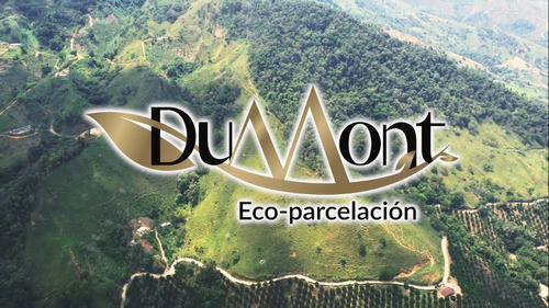 Venta De Lotes En Dumont Ecoparcelacion, Porce, Santo Domingo, Antioquia