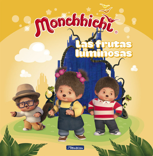 Las Frutas Luminosas (monchhichi) (libro Original)