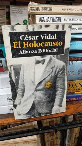 Cesar Vidal - El Holocausto - Alianza 