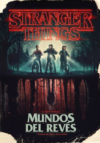 Stranger Things. Mundos Del Reves Pasta Dura